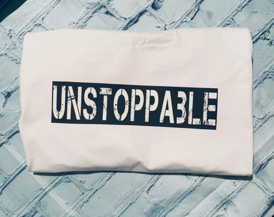 Unstoppable T-Shirt